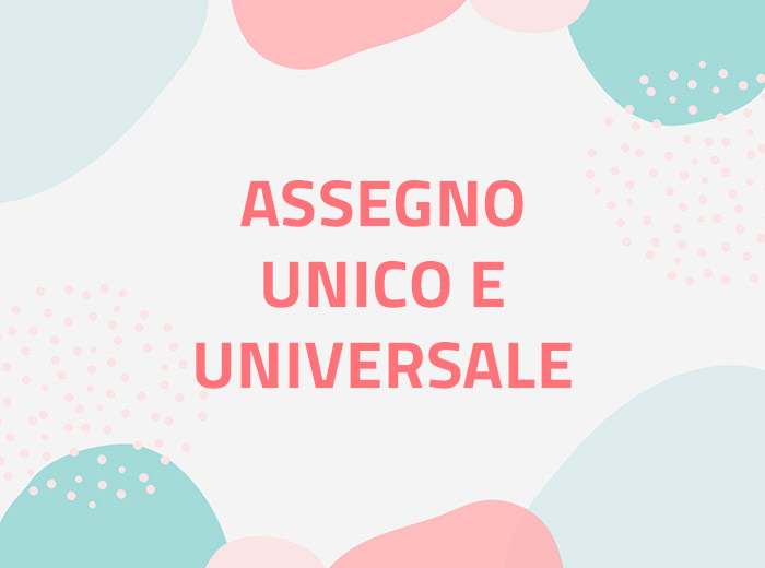 Assegno unico e universale - Sportello famiglia