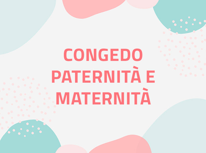 Congedo di paternità e maternità - Sportello famiglia